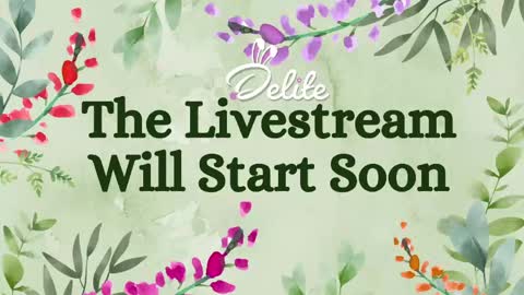 DeLite  Next stream on Wednesday or Thurdsay  online show from May 7, 8:21 am