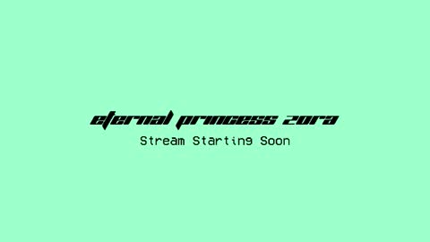 Eternal Princess Zora online show from January 17, 1:48 am