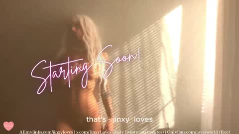 jinxy loves online show from April 16, 1:17 am