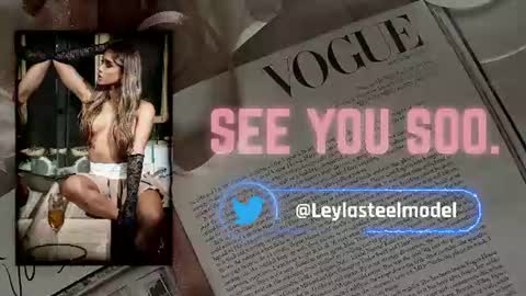 INSTA leylasteel model         online show from July 20, 3:25 pm