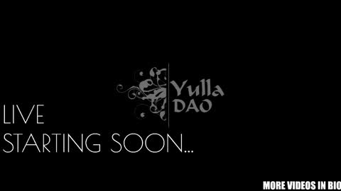 yulla dao online show from March 22, 5:28 pm